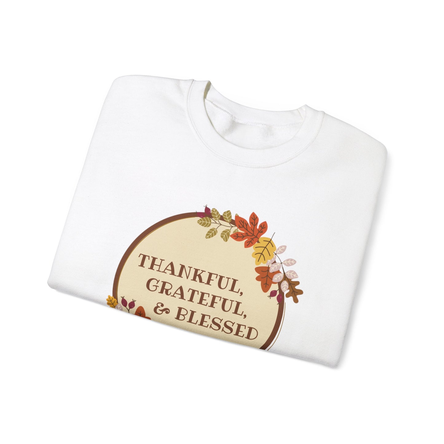 Greatful thankful Sweatshirt